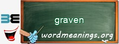 WordMeaning blackboard for graven